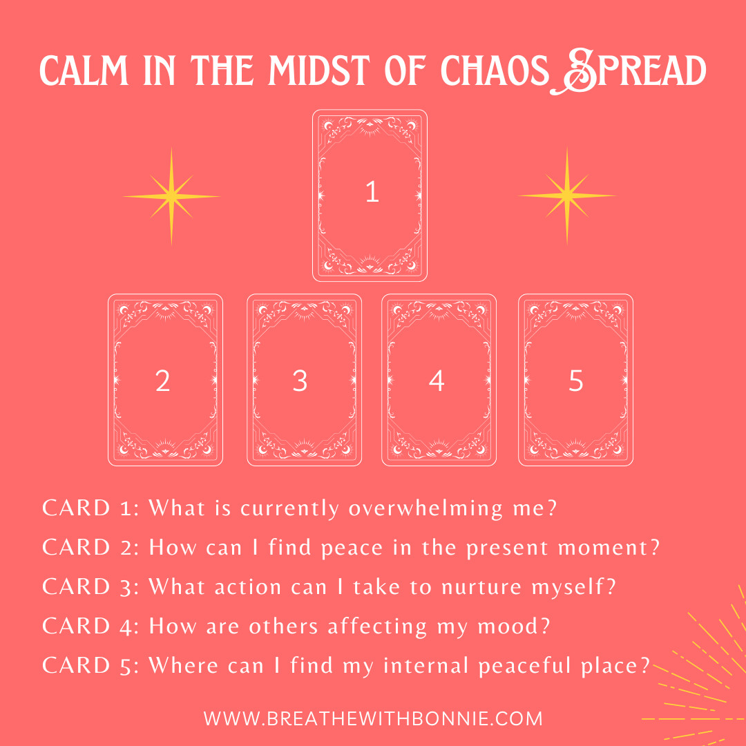 Bringing Calm in the Midst of Chaos Card Spread