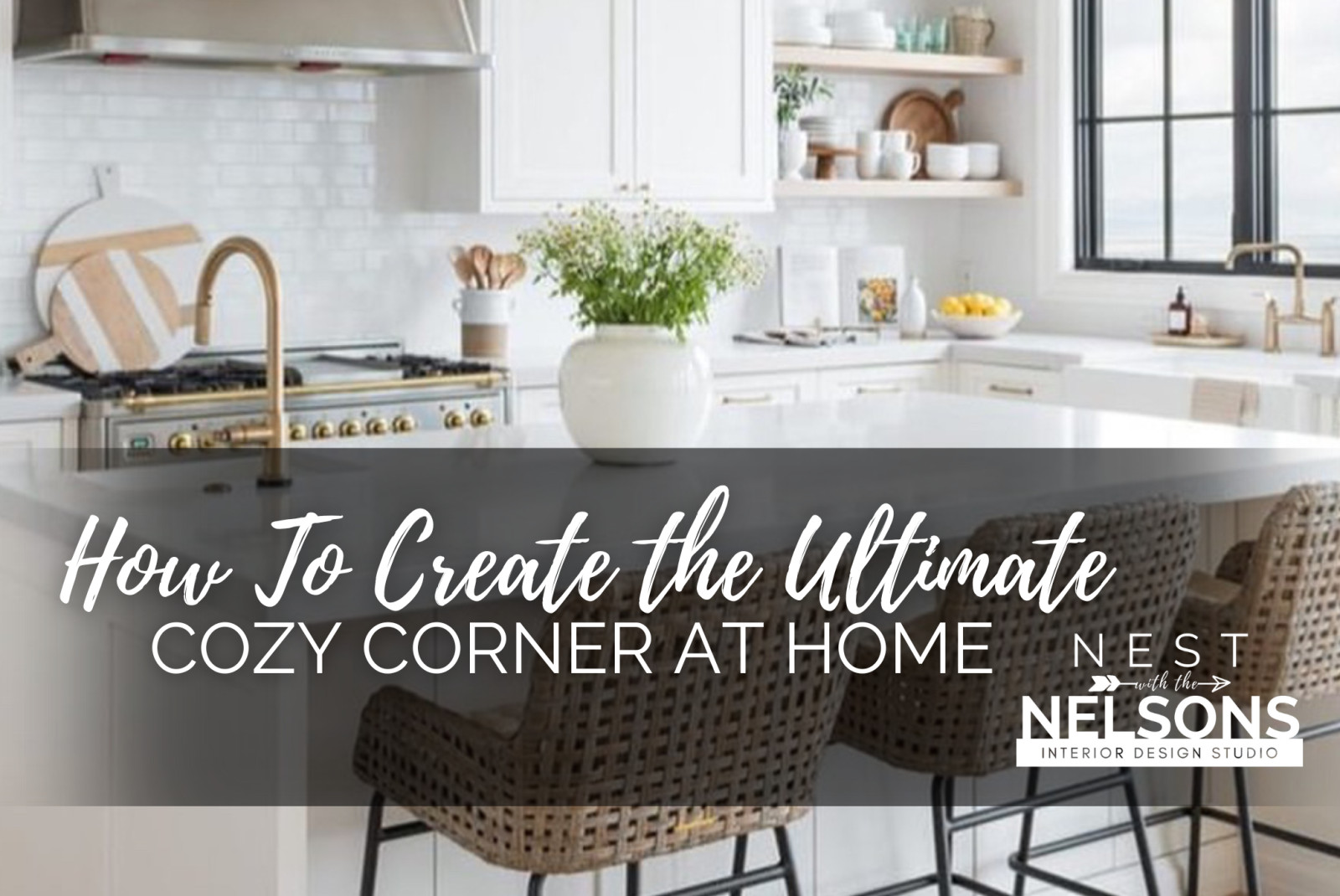 How to Create the Ultimate Cozy Corner at Home