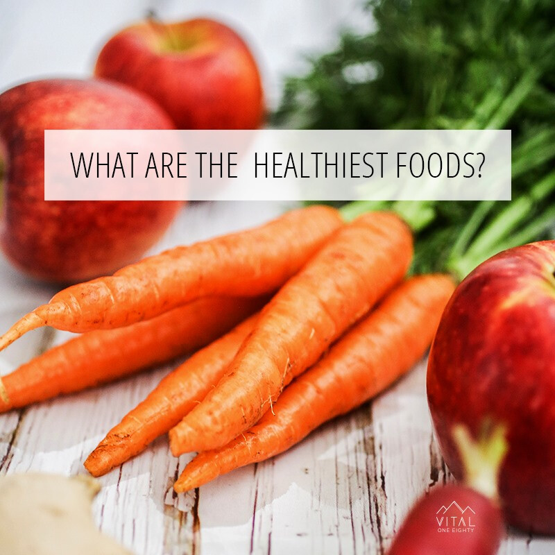 5 of the Healthiest Foods