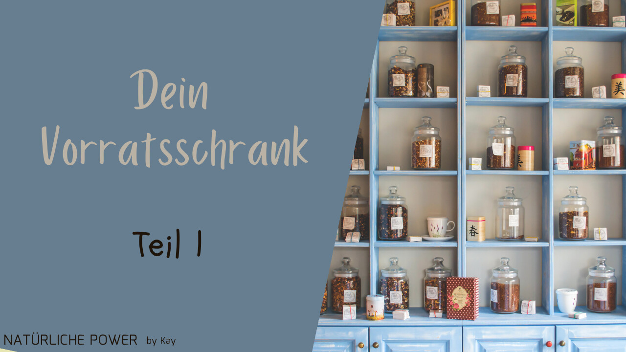 Diese Lebensmittel solltest Du immer vorrätig haben - Teil I 