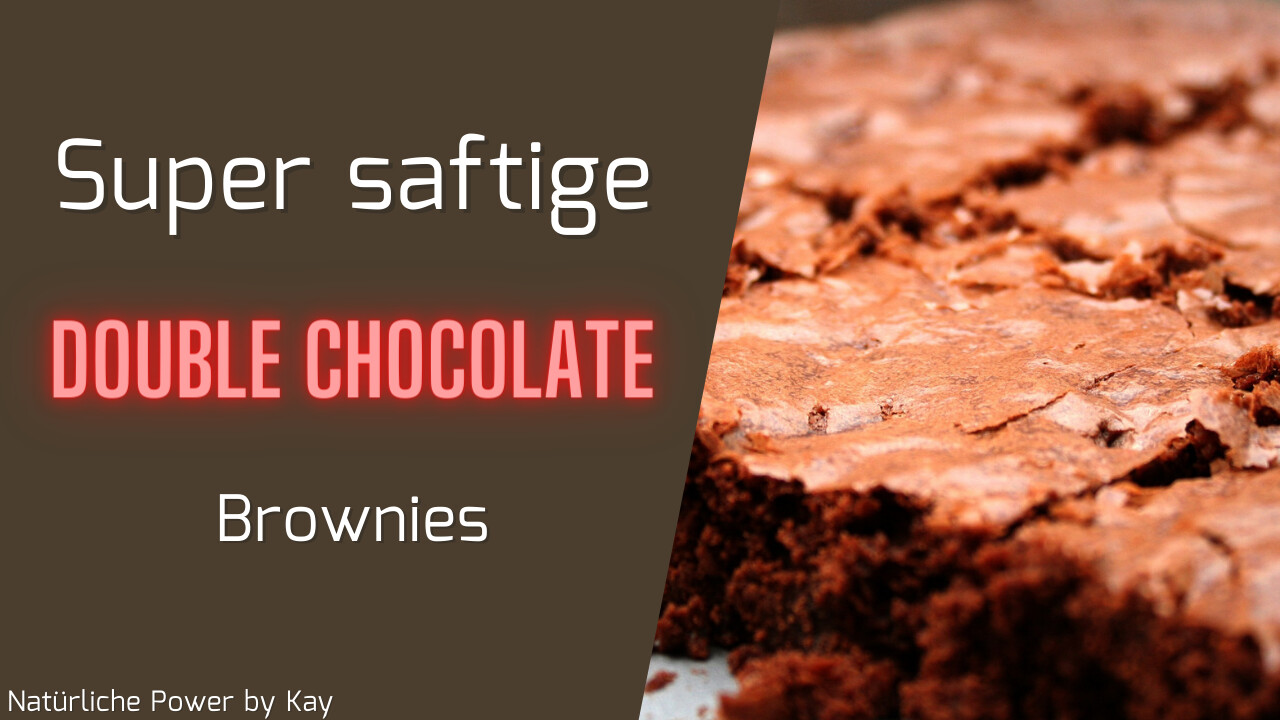 Traumhaft super saftige Double Chocolate Brownies 