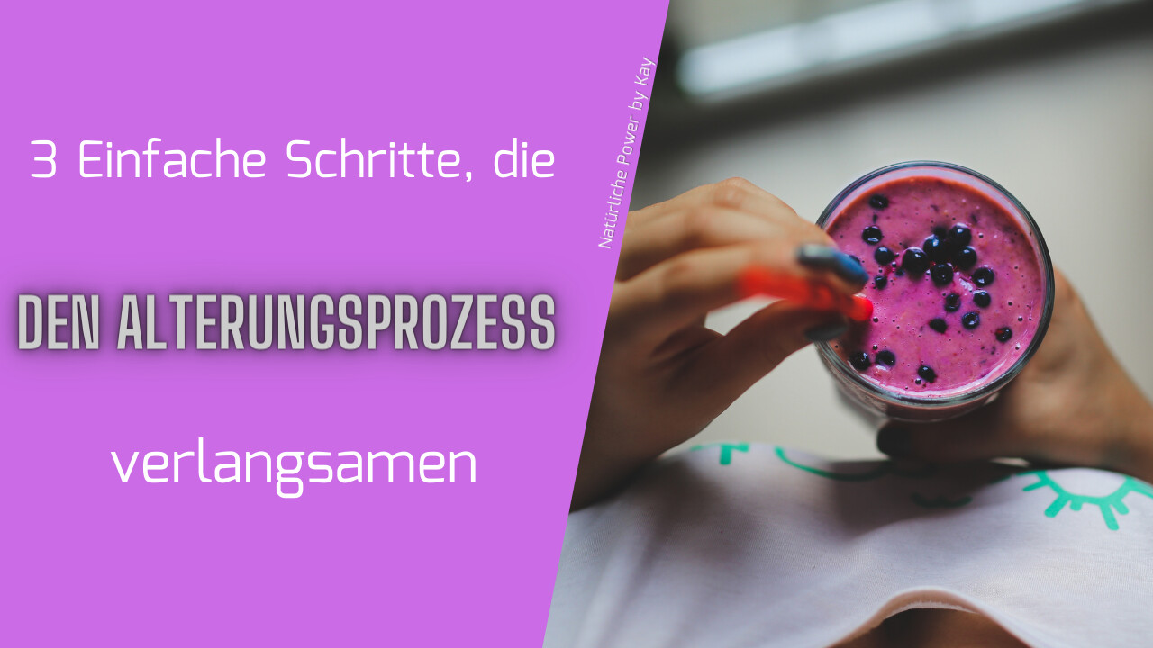 3 Einfache Schritte, die den Alterungsprozess verlangsamen