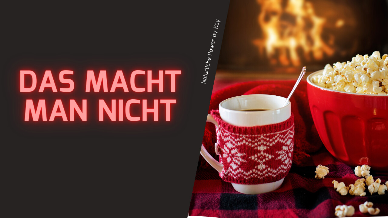 Das macht man/frau nicht 