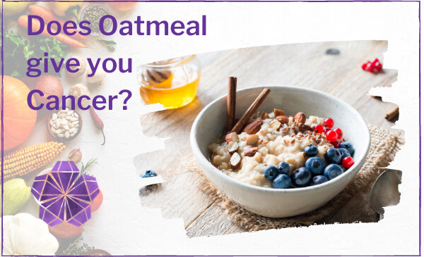 Does Oatmeal for Breakfast Give You Cancer?