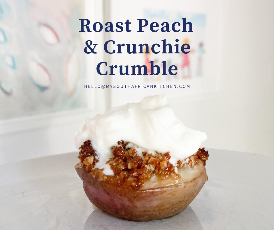 Roast Peach & Crunchie Crumble 