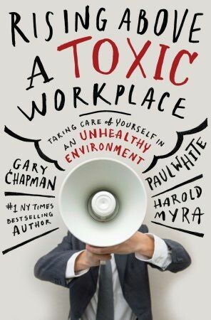 Book Review: Rising Above a Toxic Workplace 