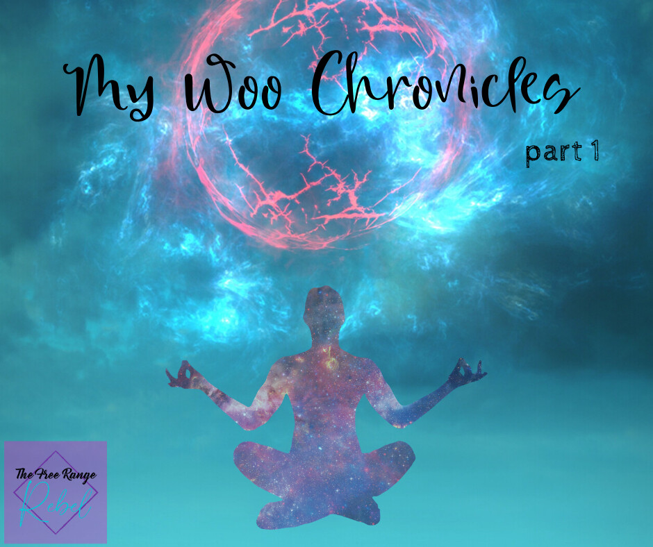My journey into Crunchy living & becoming Woo-tastic... part 1