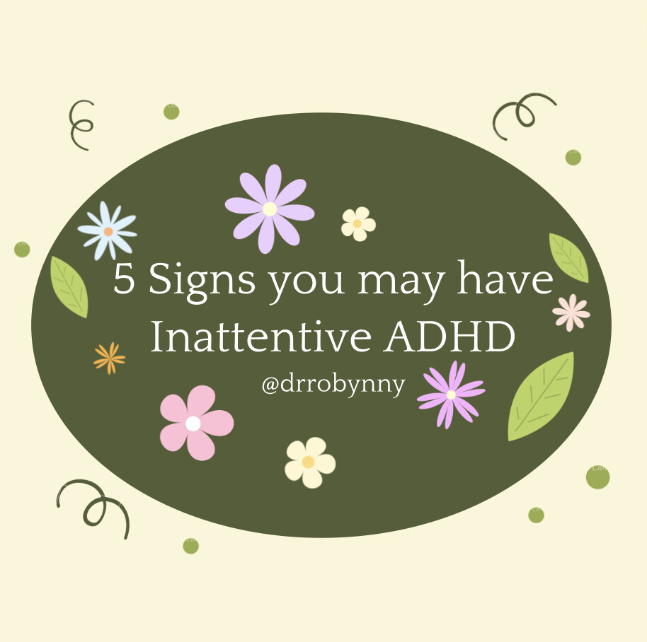5 Signs you may have Inattentive ADHD