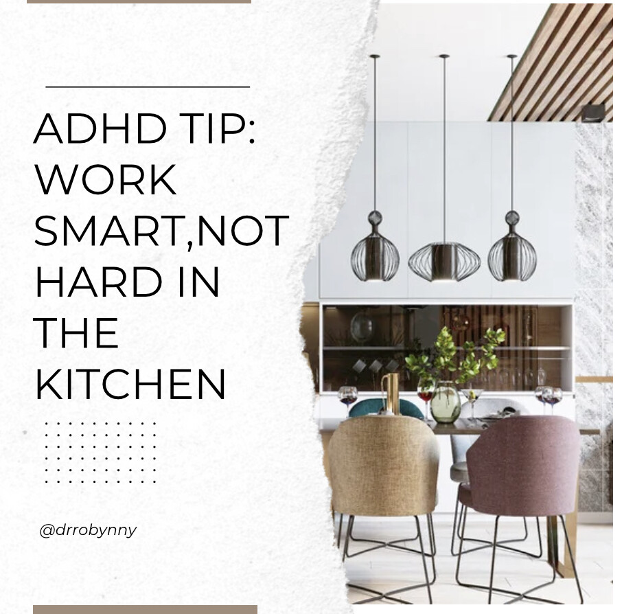 Kitchen Tip: Work Smart, Not Hard