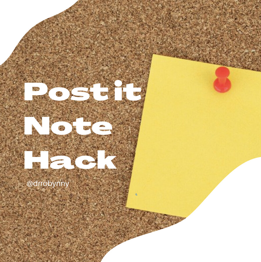 Post It Note Hack