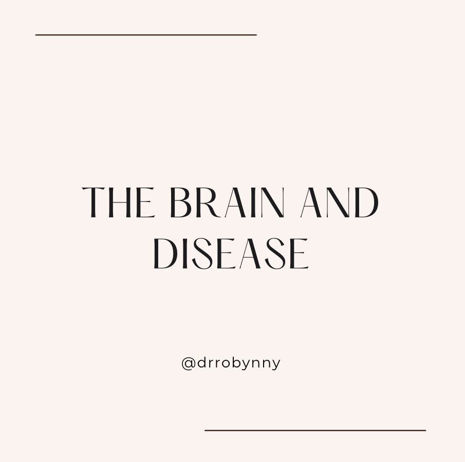 Brain and Disease