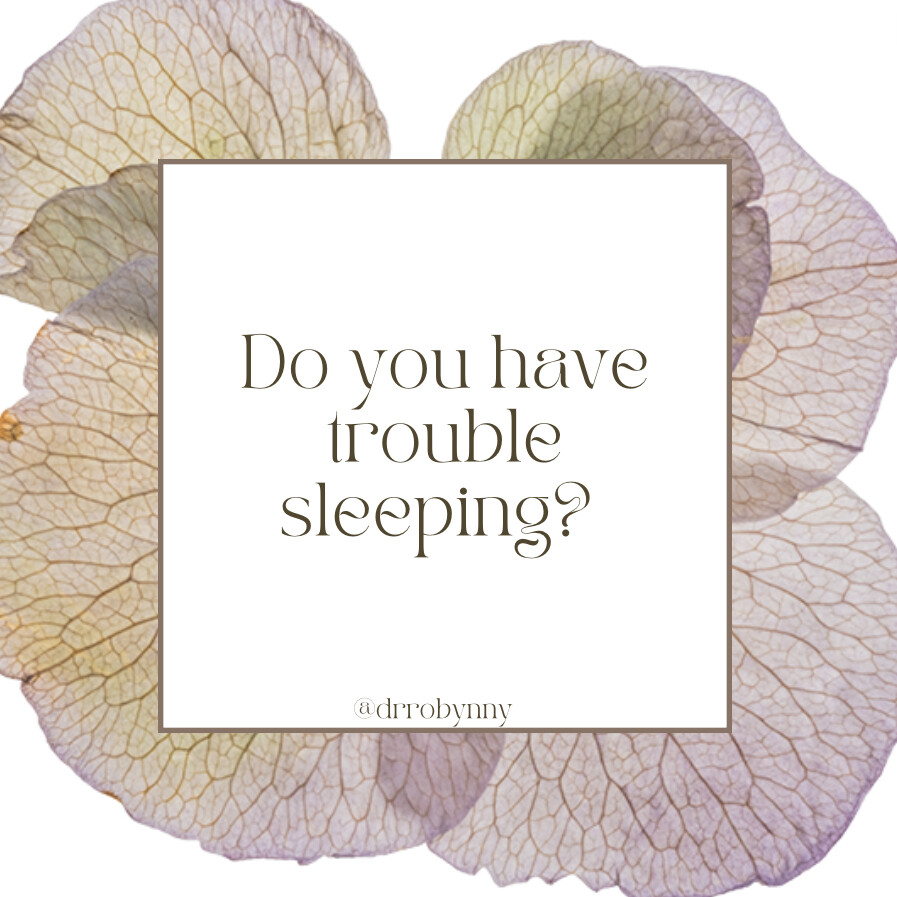 Do you have trouble sleeping?