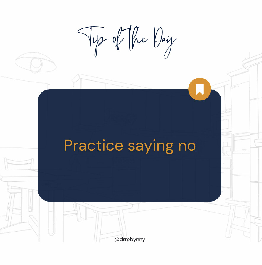 Practice Saying No