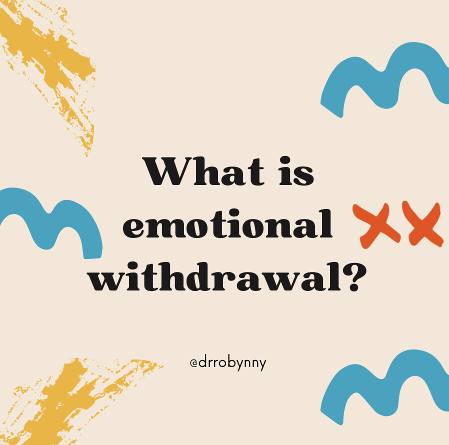 What is Emotional Withdrawal?