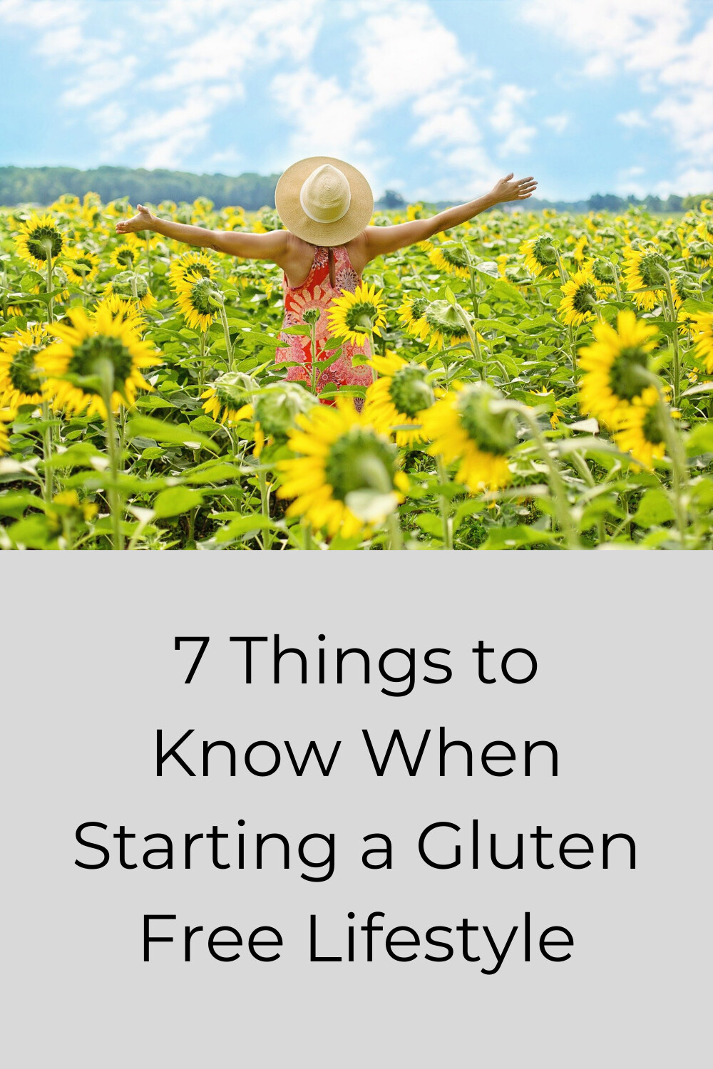 7 Things to Know When Starting a Gluten Free Lifestyle