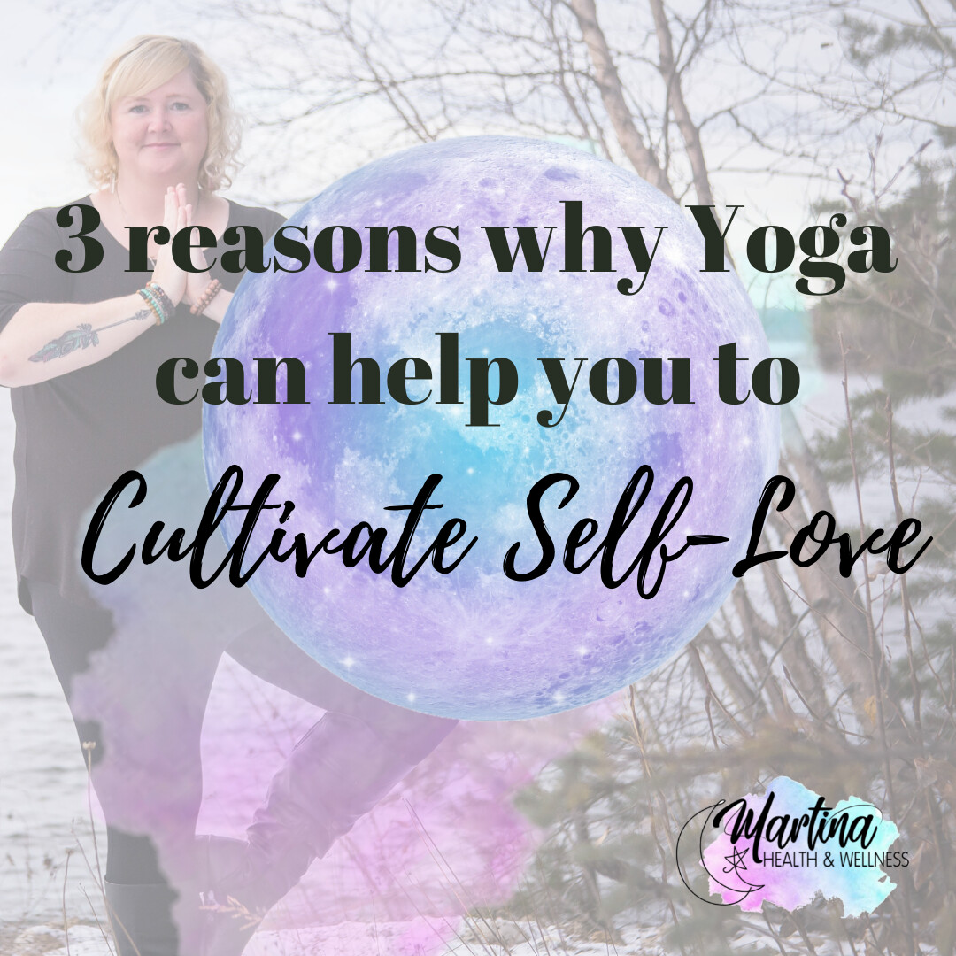Weekly Wellness: 3 reasons why Yoga can help you to cultivate self-love