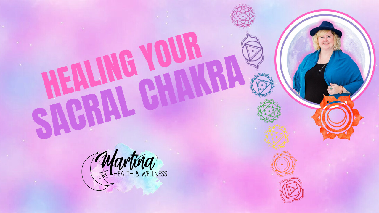 Weekly Wellness: Healing the Sacral Chakra