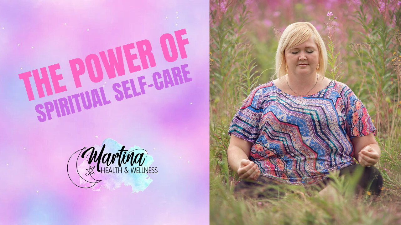 Weekly Wellness: The Power of Spiritual Self-Care 