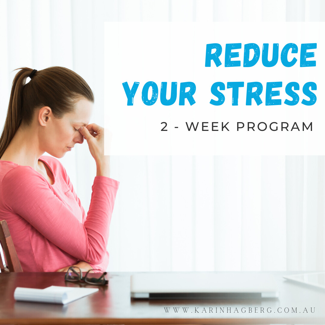 Reduce Your Stress - 2 week Habit Coaching Program