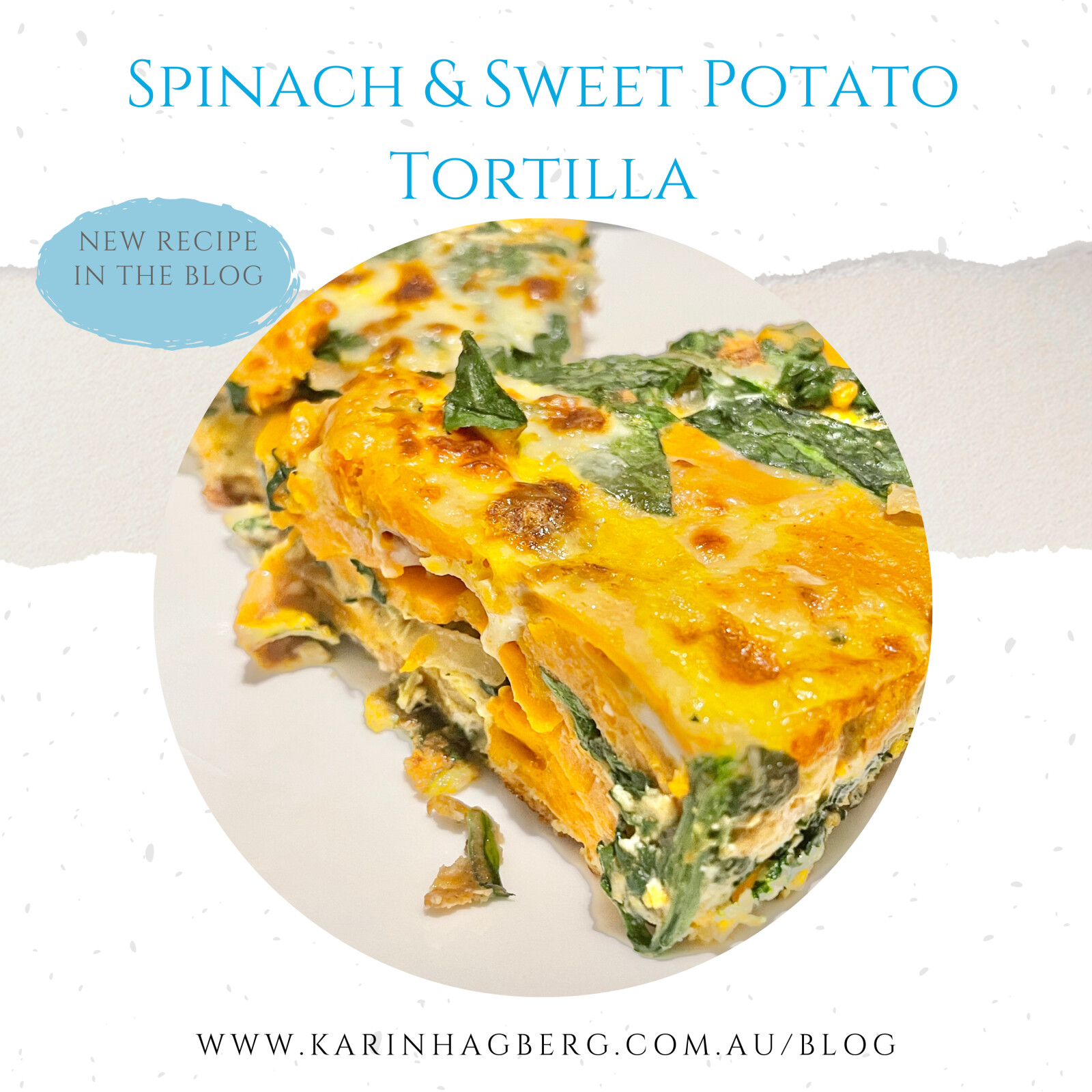 Spinach and Sweet Potato Tortilla Karin Hagberg Aspire Wellbeing