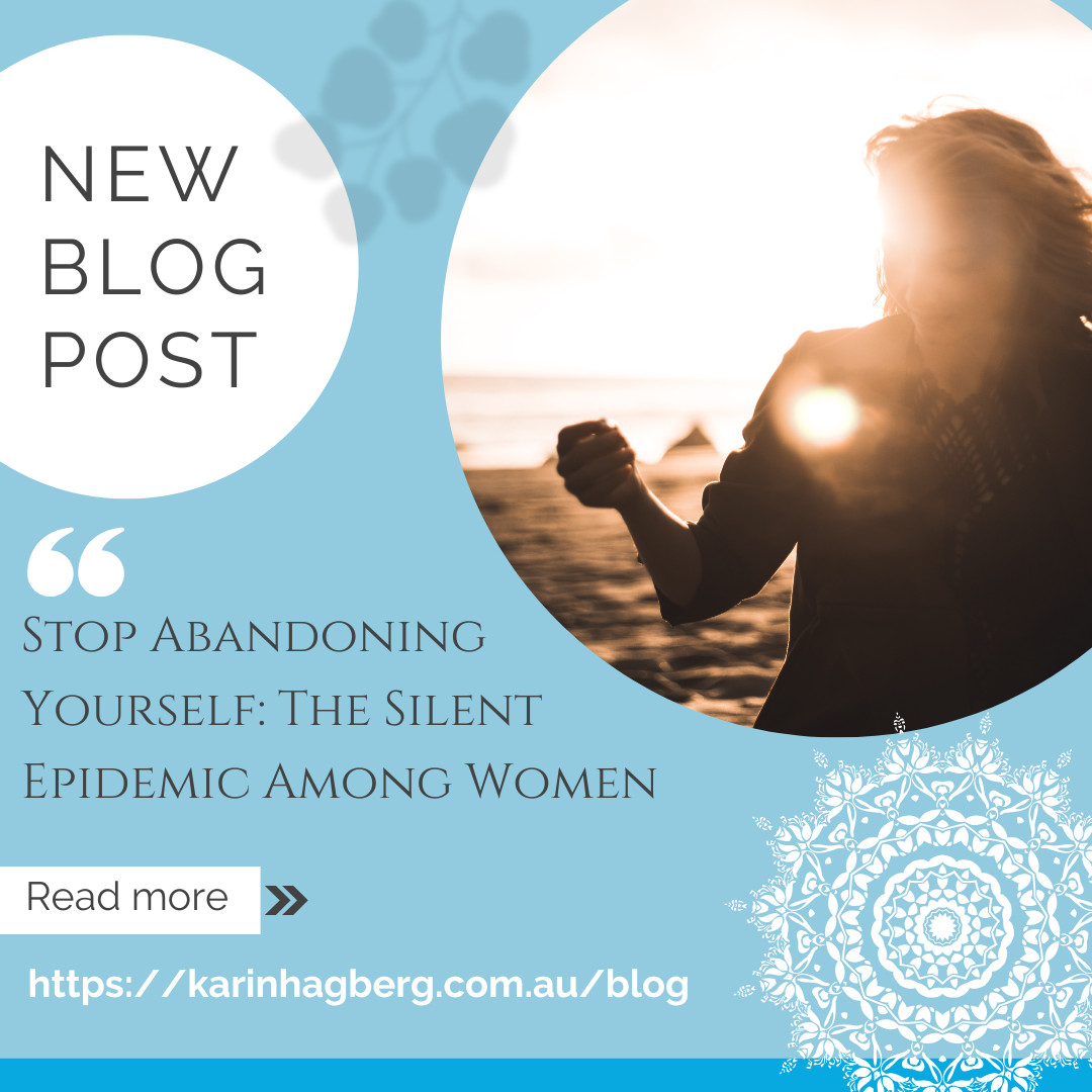 ✨ Stop Abandoning Yourself: The Silent Epidemic Among Women ✨