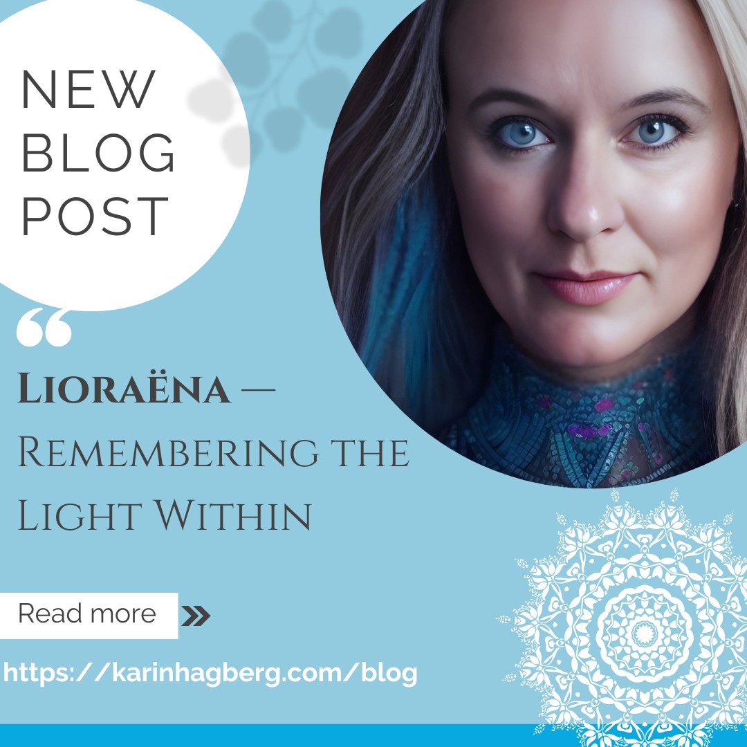 Lioraëna — Remembering the Light Within 