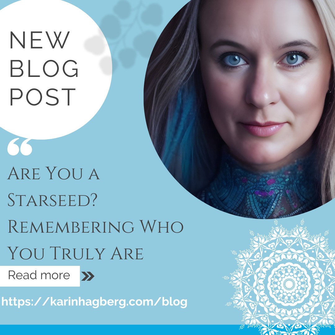 Are You a Starseed? Remembering Who You Truly Are