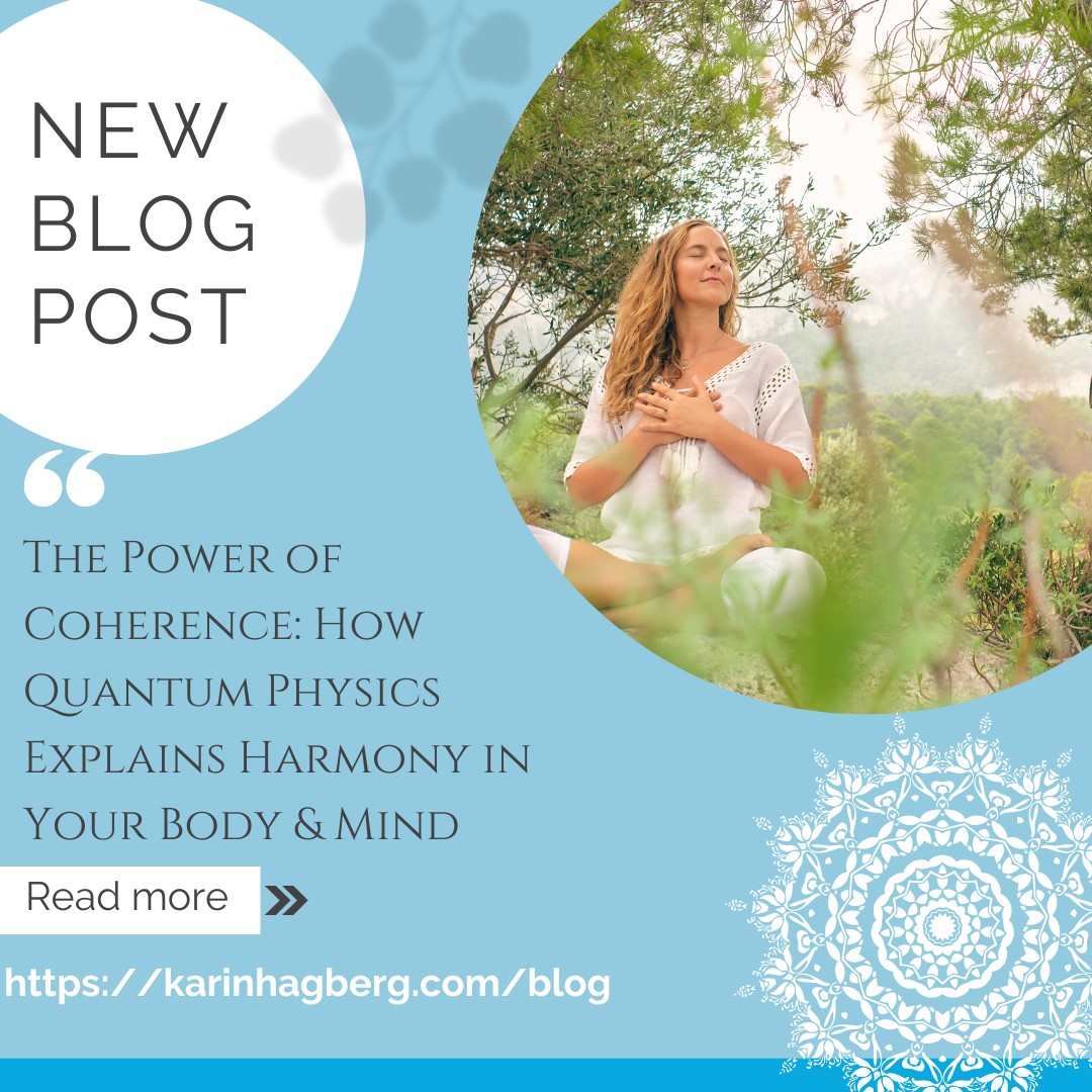 🌟 The Power of Coherence: How Quantum Physics Explains Harmony in Your Body & Mind