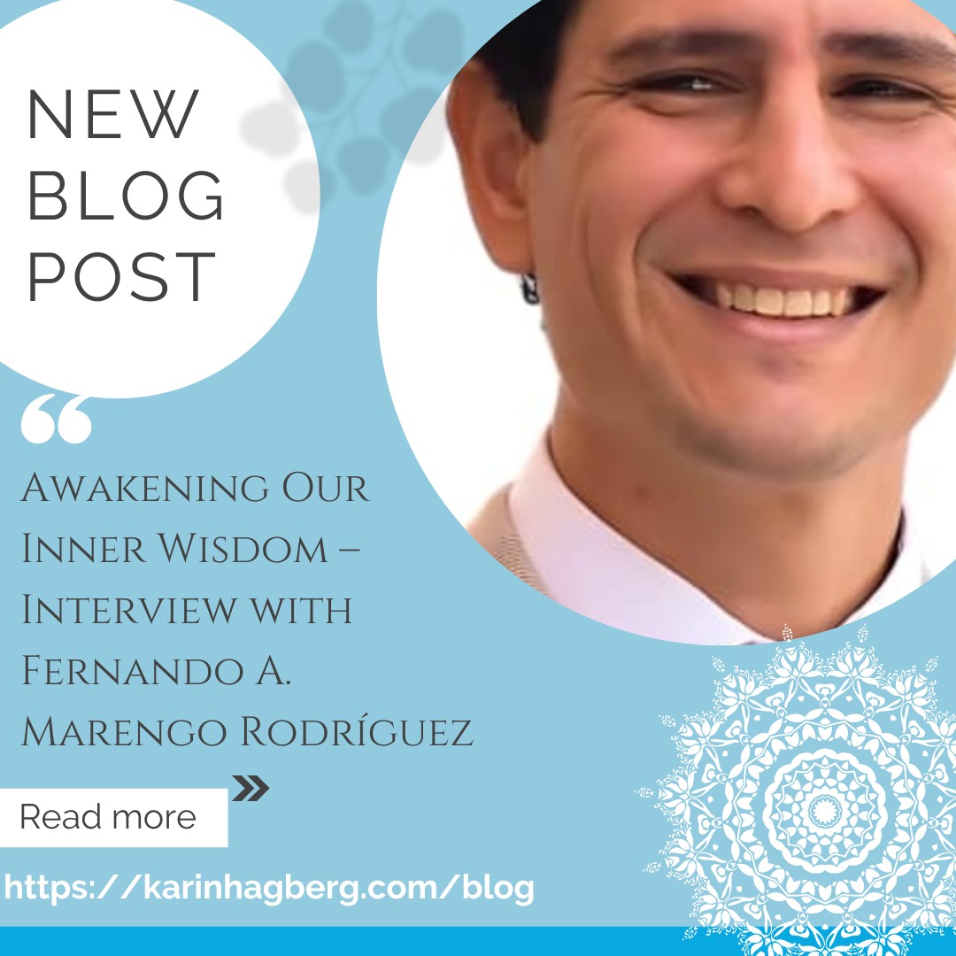 Awakening Our Inner Wisdom – Interview with Fernando A. Marengo Rodríguez