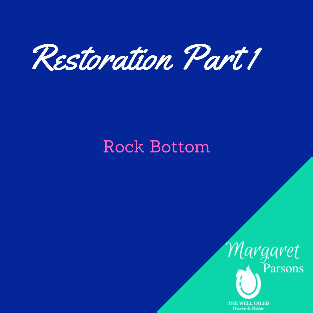 Restoration Part 1: Rock Bottom