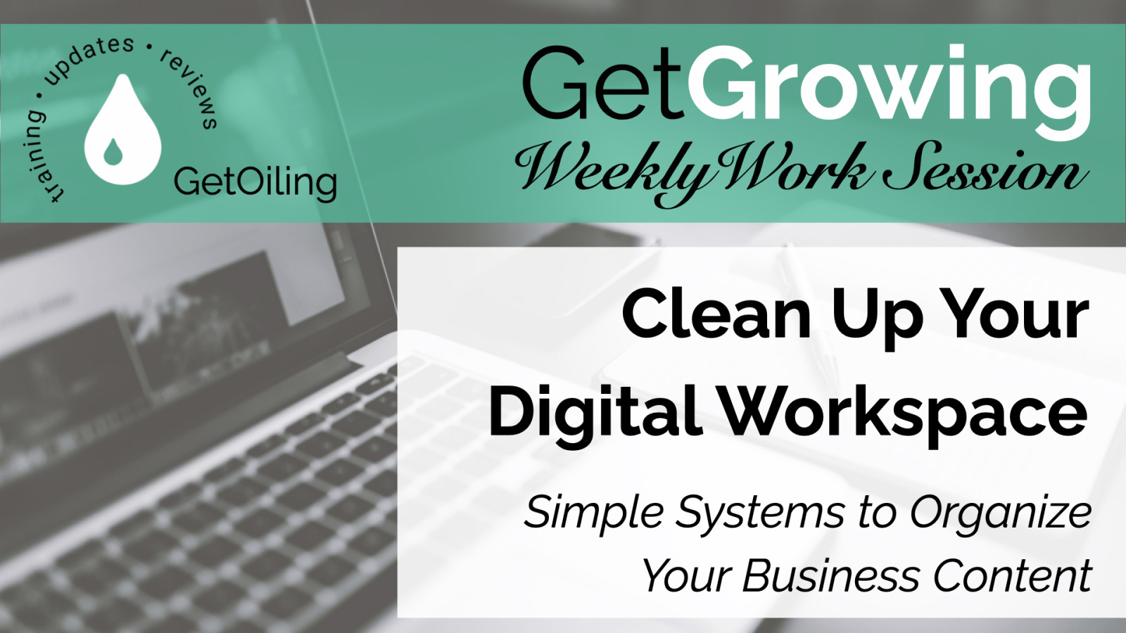 The Smart Way to Organize Your Young Living Content and Business Tools
