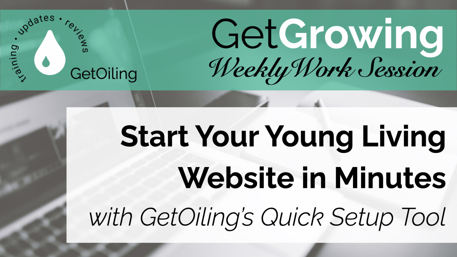 Start Your Young Living Website in Minutes with GetOiling’s Quick Setup Tool