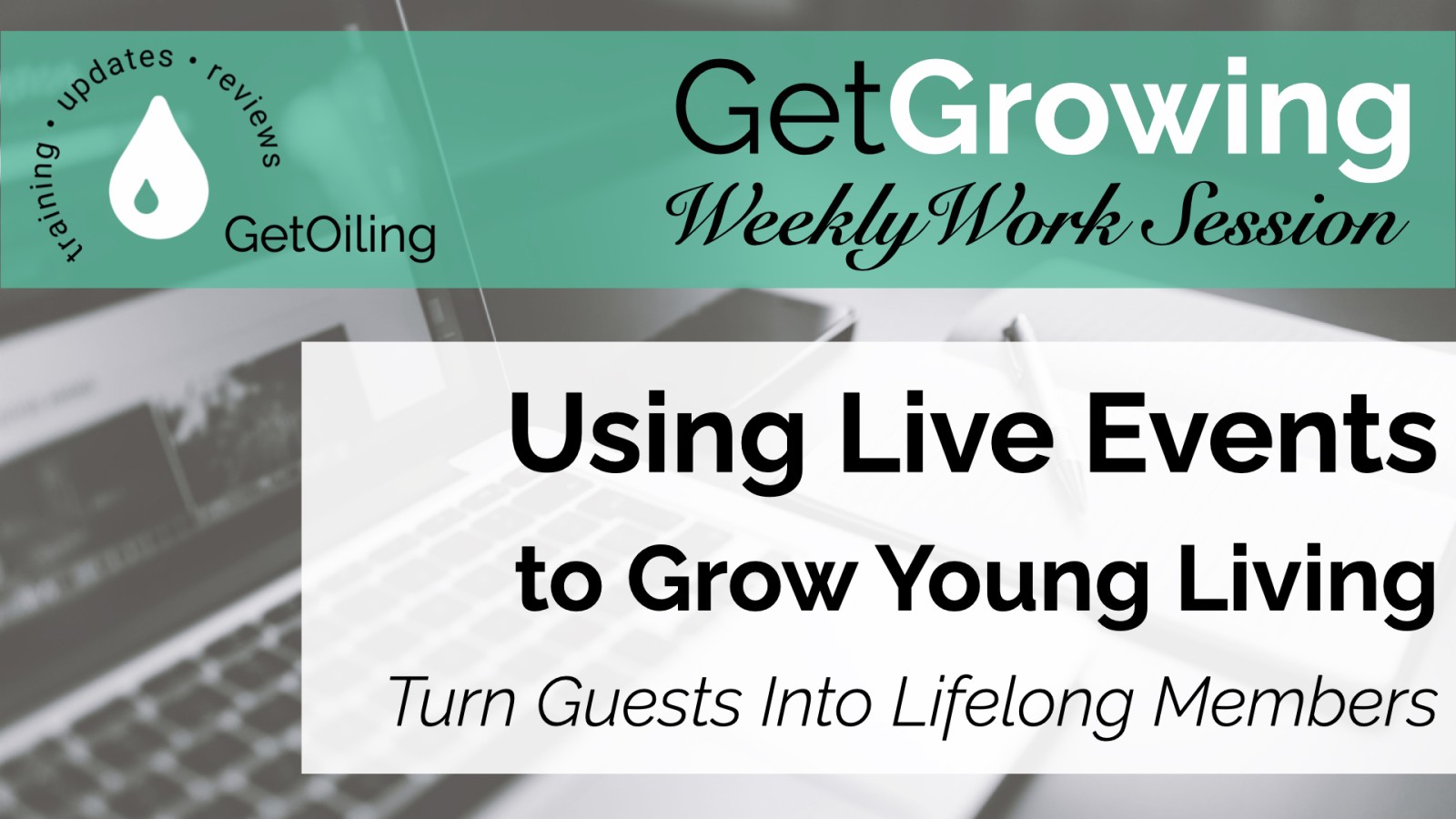 Host Young Living Events with GetOiling | Plan, Promote & Follow Up