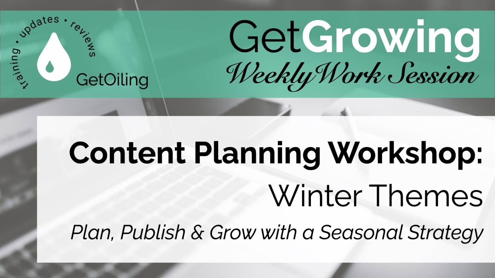 Winter Content Planning for Young Living Brand Partners | Plan, Publish & Grow with GetOiling