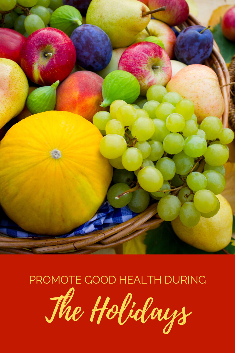 Make Healthy Choices During The Holidays