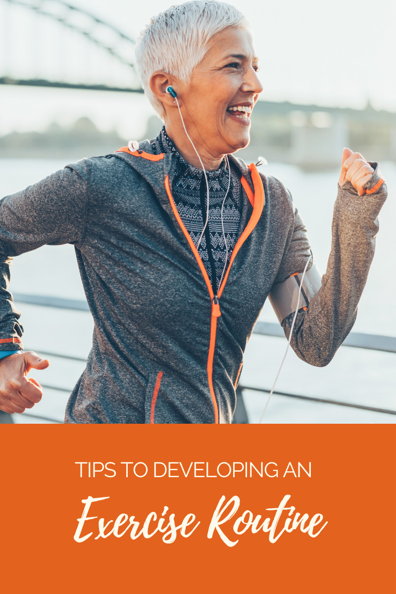 Tips to Developing an Exercise Routine