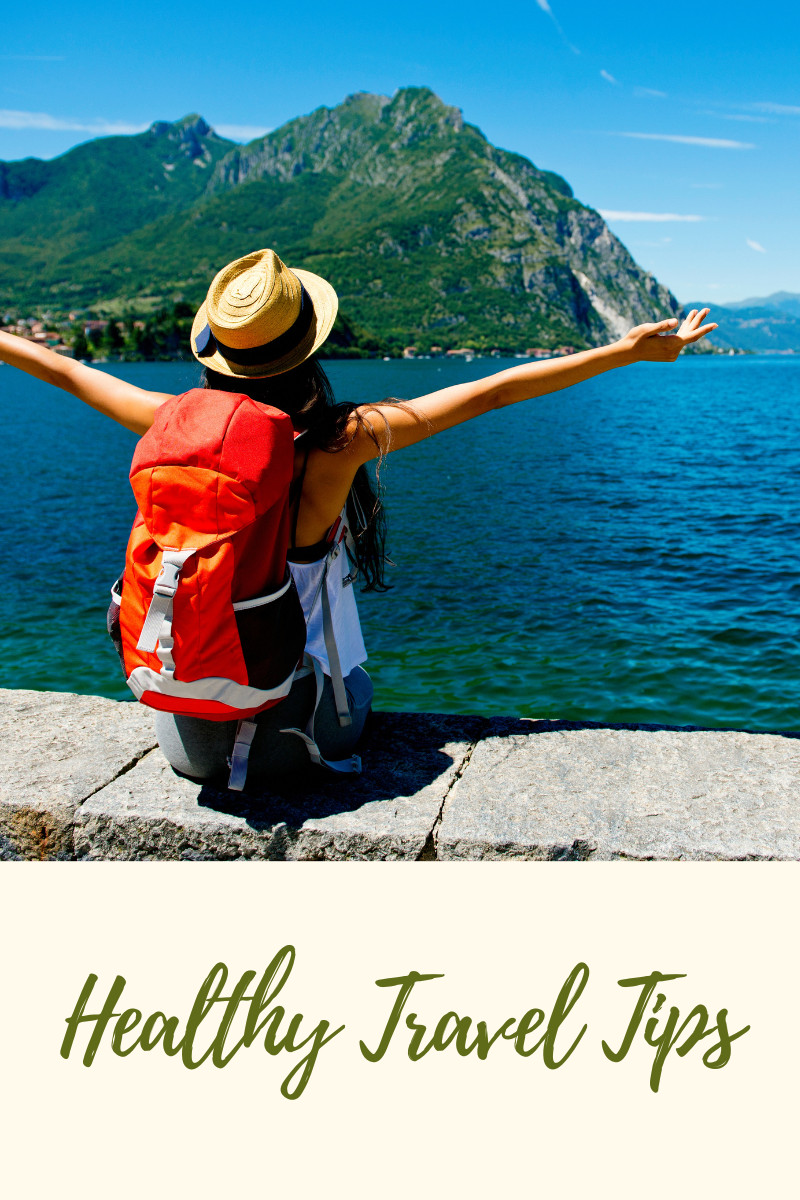 Tips for Healthy Travel Part 2