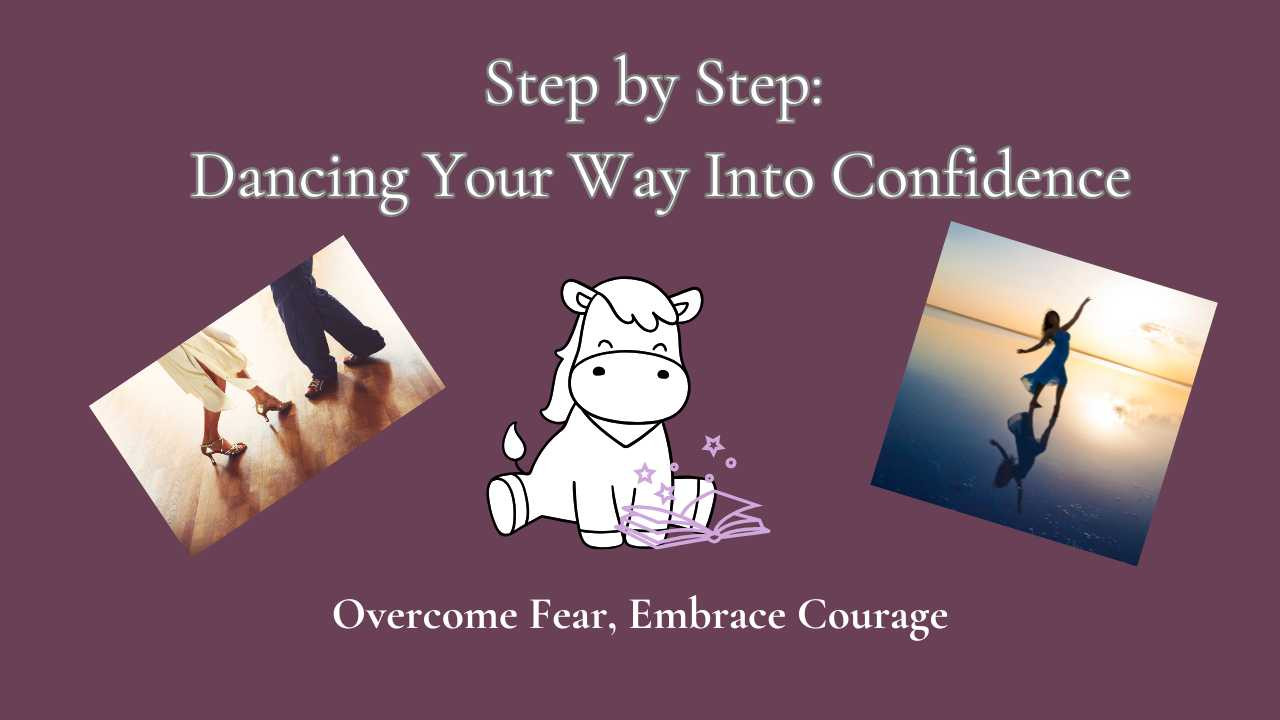 Step by Step: Dancing Your Way Into Confidence