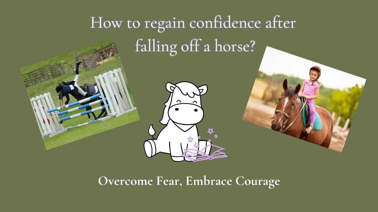 How to regain confidence after falling off a horse?