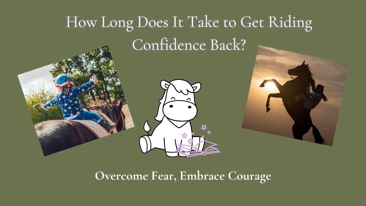 How Long Does It Take to Get Riding Confidence Back?