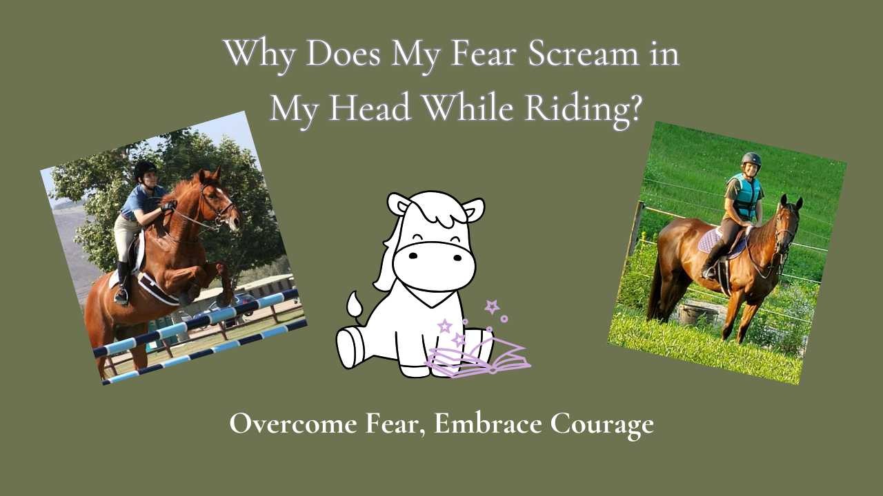 Why Does My Fear Scream in My Head While Riding?