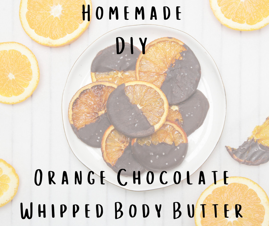 Homemade DIY Orange Chocolate Whipped Body Butter