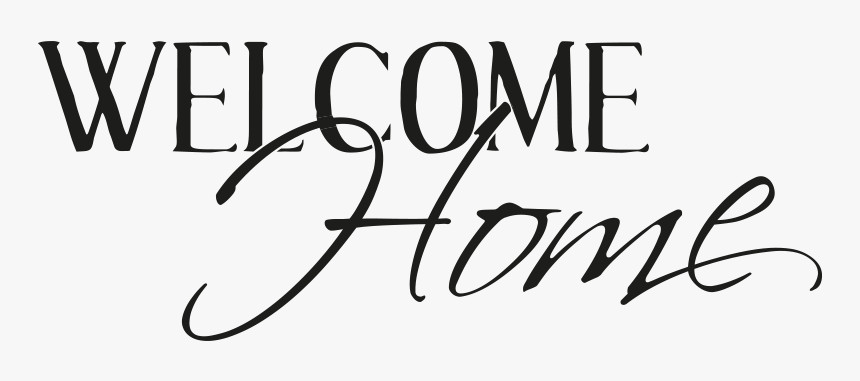 Welcome Home.....
