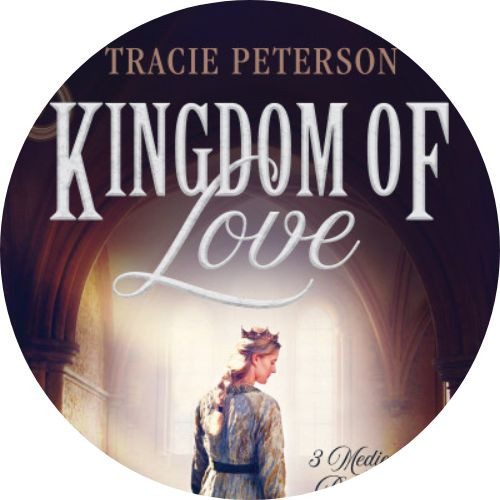 Book Review: Kingdom of Love by Tracie Peterson