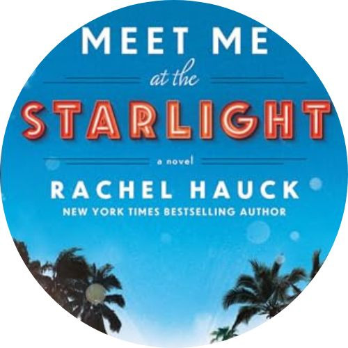 Book Review: Meet Me at the Starlight by Rachel Hauck