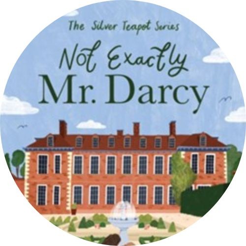 Book Review: Not Exactly Mr. Darcy by Carolyn Miller