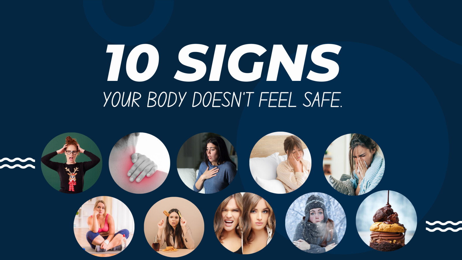 10 Signs Your Body Doesn't Feel Safe
