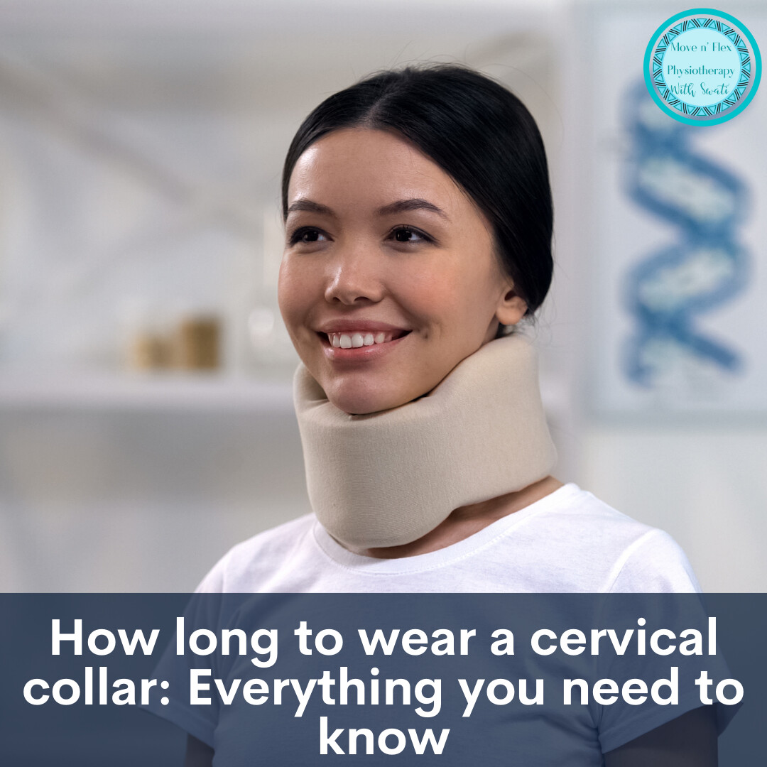 How Long to Wear a Cervical Collar: Everything You Need to Know