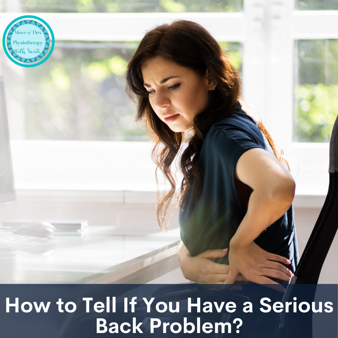 How Can You Tell If You Have a Serious Back Problem?