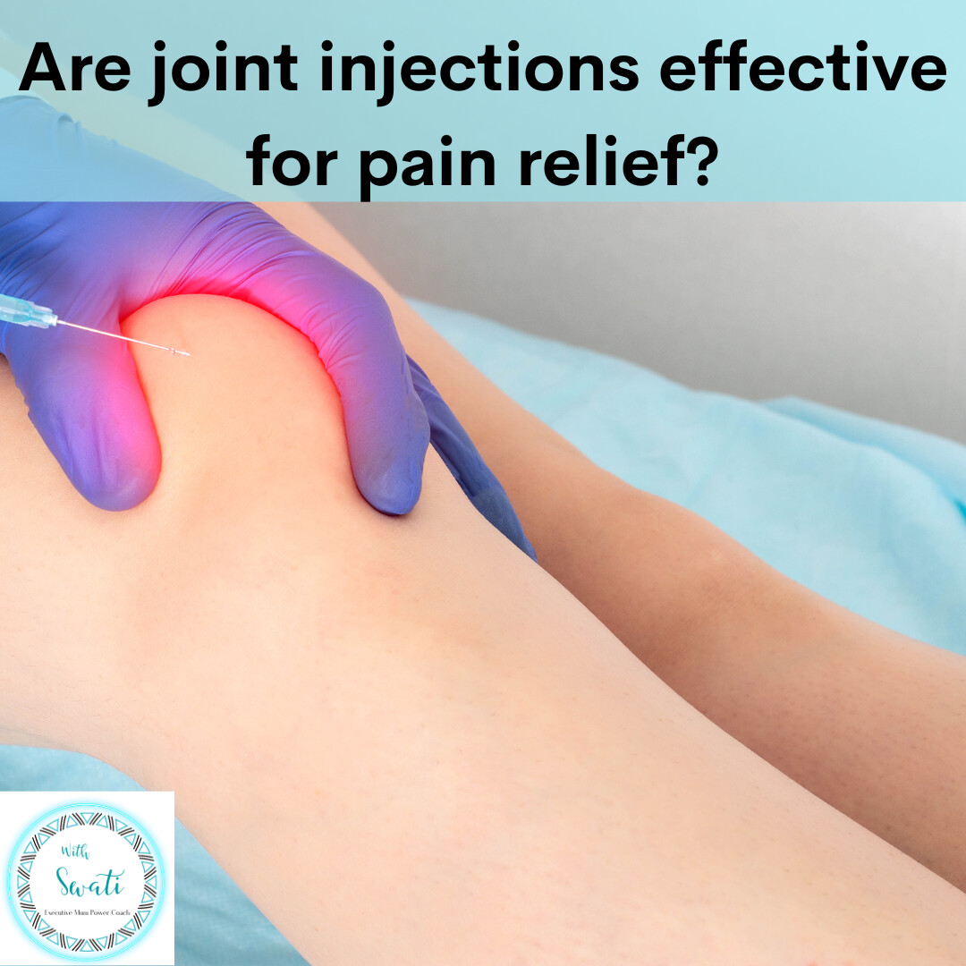 Are Joint Injections Effective for Pain Relief?